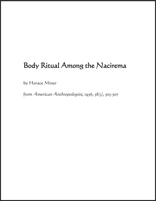 “Body Ritual Among the Nacirema” – A Paige Turner Brain Exercise
