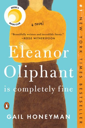 “Eleanor Oliphant is Completely Fine” – A Paige Turner Book Review